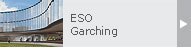 ESO Garching